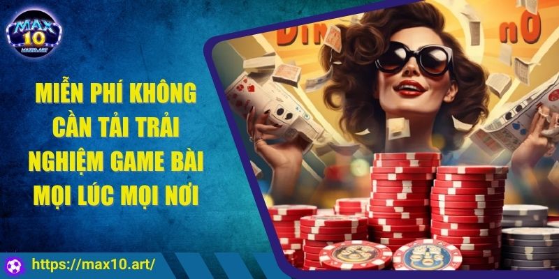 miễn phí không cần tải