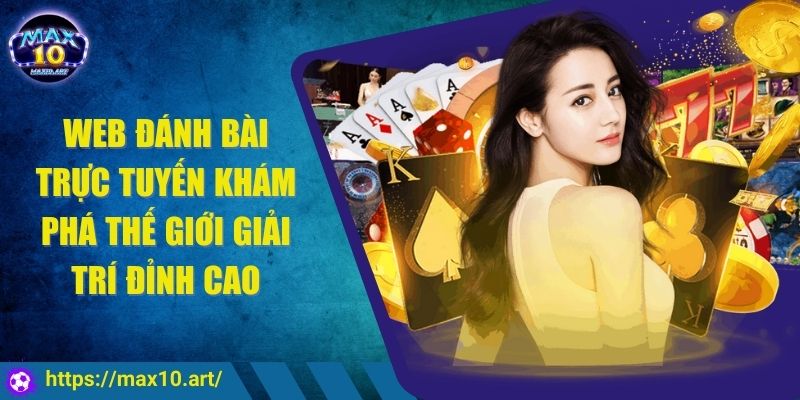 web đánh bài trực tuyến